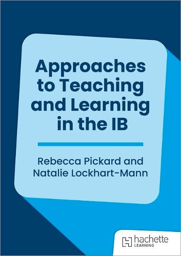 Cover image for Approaches to Teaching and Learning in the IB