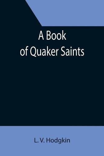 Cover image for A Book of Quaker Saints