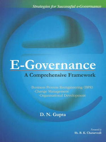 E-Governance: A Comprehensive Framework