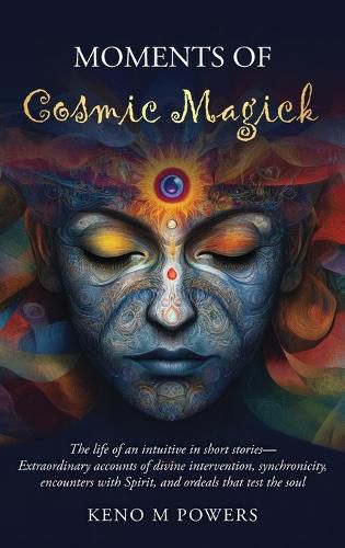 Cover image for Moments of Cosmic Magick