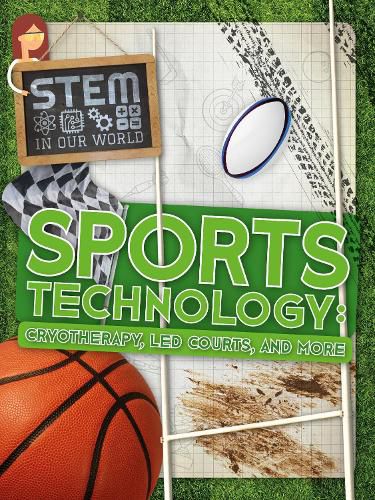 Cover image for Sports Technology: Cryotherapy, LED Courts, and More