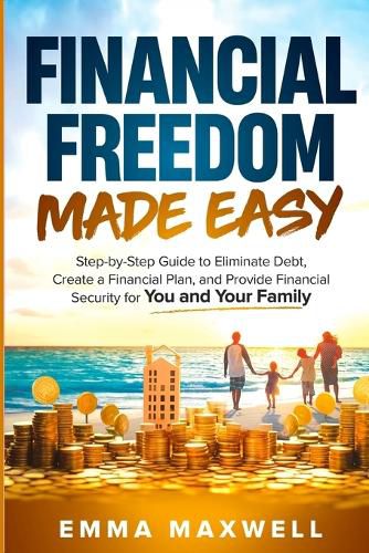 Cover image for Financial Freedom Made Easy