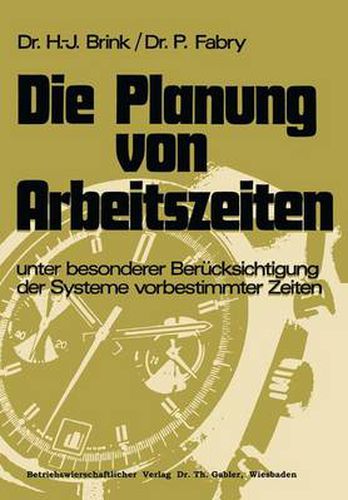 Cover image for Die Planung von Arbeitszeiten