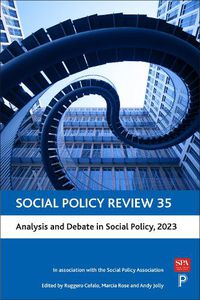 Cover image for Social Policy Review 35: Analysis and Debate in Social Policy, 2023