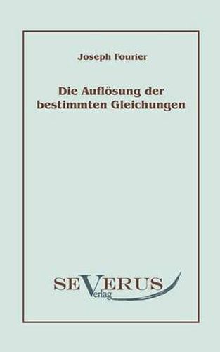 Cover image for Die Aufloesung bestimmter Gleichungen