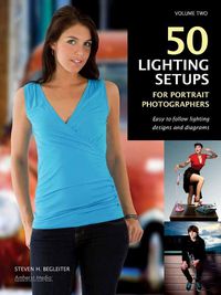 Cover image for 50 Lighting Setups For Portrait Photographers: Easy-To-Follow Lighting Designs and Diagrams