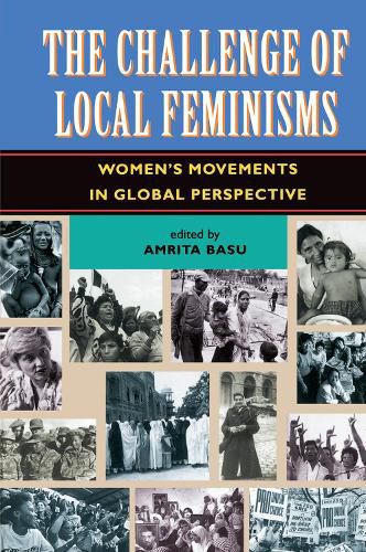 Cover image for The Challenge Of Local Feminisms: Women's Movements In Global Perspective