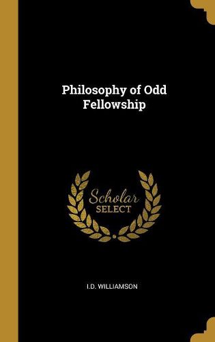 Cover image for Philosophy of Odd Fellowship