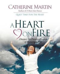 Cover image for A Heart On Fire