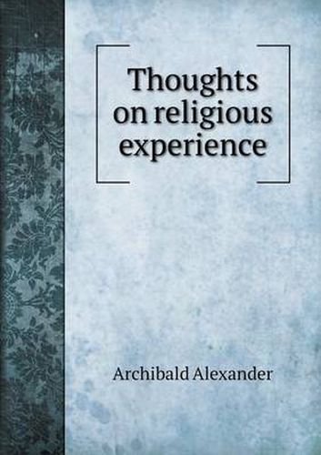 Thoughts on religious experience