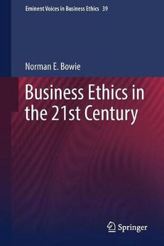 Cover image for Business Ethics in the 21st Century