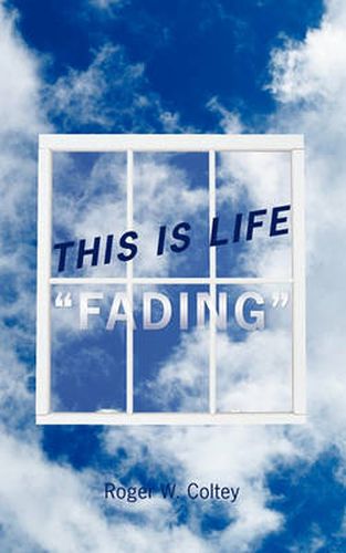 Cover image for This Is Life Fading