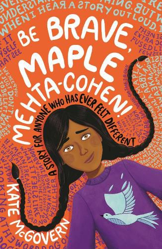 Cover image for Be Brave, Maple Mehta-Cohen!: A Story for Anyone Who Has Ever Felt Different