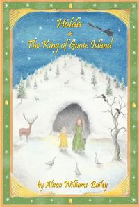 Cover image for Holda and the King of Goose Island