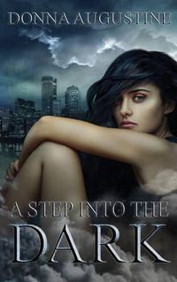 Cover image for A Step Into the Dark