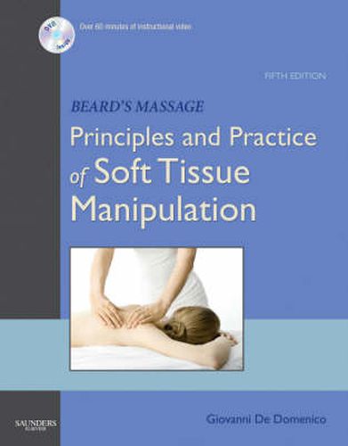 Cover image for Beard's Massage: Principles and Practice of Soft Tissue Manipulation