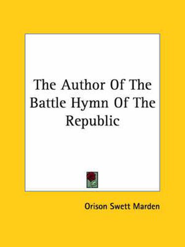 Cover image for The Author of the Battle Hymn of the Republic
