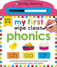 Cover image for Priddy Learning: My First Wipe Clean Phonics