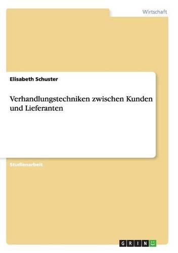 Cover image for Verhandlungstechniken zwischen Kunden und Lieferanten