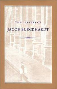 Cover image for Letters of Jacob Burckhardt
