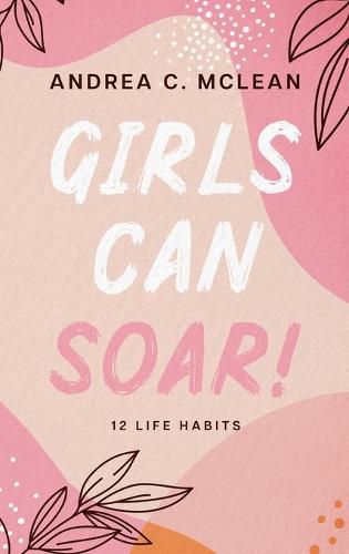 Cover image for Girls Can SOAR!