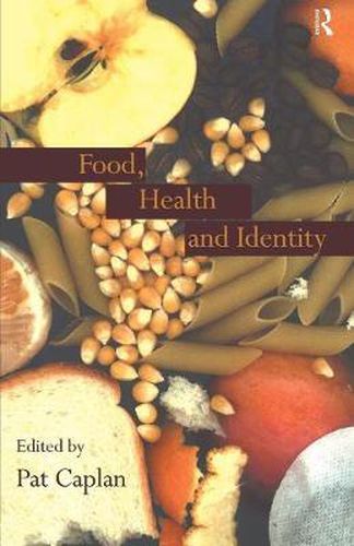 Cover image for Food, Health and Identity