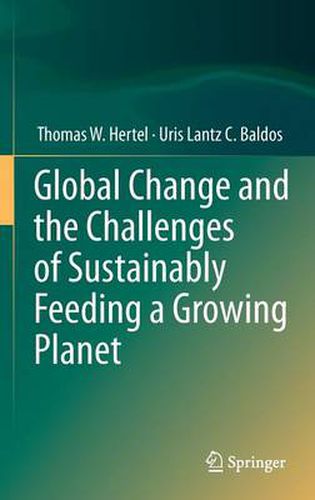 Cover image for Global Change and the Challenges of Sustainably Feeding a Growing Planet