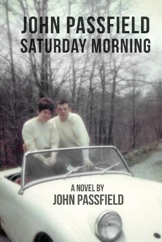 John Passfield: Saturday Morning