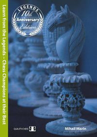 Cover image for Learn from the Legends: Chess Champions at their Best