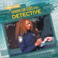 Cover image for Looking for Clues with a Detective