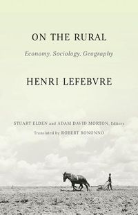 Cover image for On the Rural: Economy, Sociology, Geography