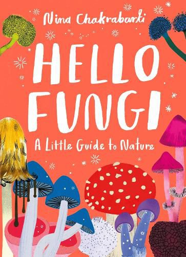 Cover image for Hello Fungi: A Pocketful of Nature