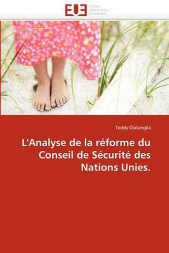 Cover image for L'Analyse de La R Forme Du Conseil de S Curit Des Nations Unies.