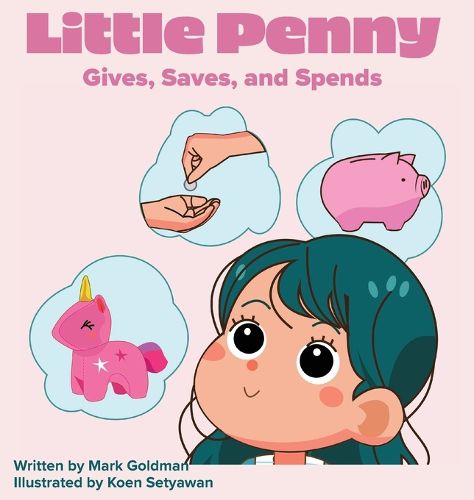 Cover image for Little Penny Gives, Saves, and Spends