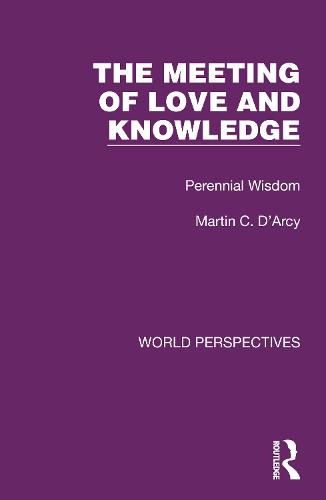 Cover image for The Meeting of Love and Knowledge: Perennial Wisdom