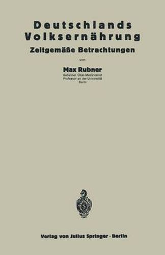 Cover image for Deutschlands Volksernahrung: Zeitgemasse Betrachtungen