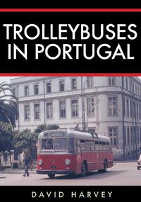 Cover image for Trolleybuses in Portugal
