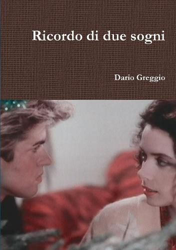 Cover image for Ricordo di due sogni