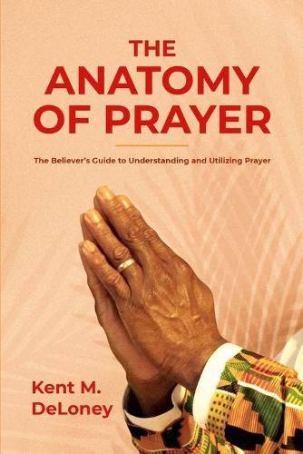 Cover image for The Anatomy of Prayer