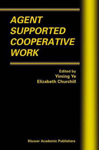 Cover image for Agent Supported Cooperative Work