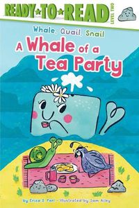 Cover image for A Whale of a Tea Party