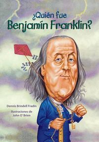 Cover image for Quien Fue Benjamin Franklin?