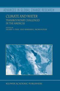 Cover image for Climate and Water: Transboundary Challenges in the Americas