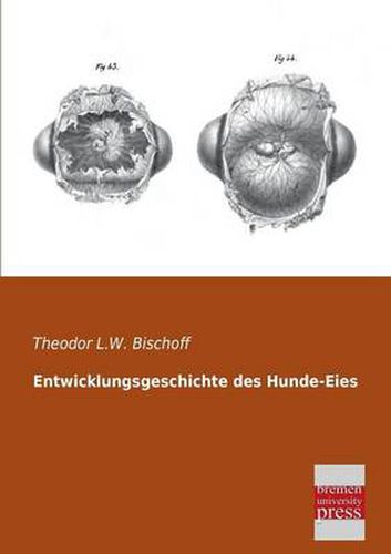 Cover image for Entwicklungsgeschichte Des Hunde-Eies