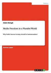 Cover image for Media Freedom in a Pluralist World