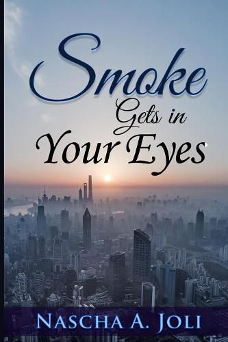 Cover image for Smoke Gets In Your Eyes