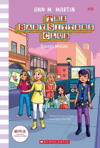 Stacey's Mistake (the Baby-Sitters Club #18): Volume 18