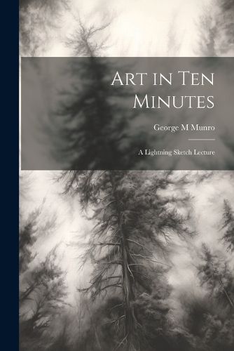 Cover image for Art in Ten Minutes