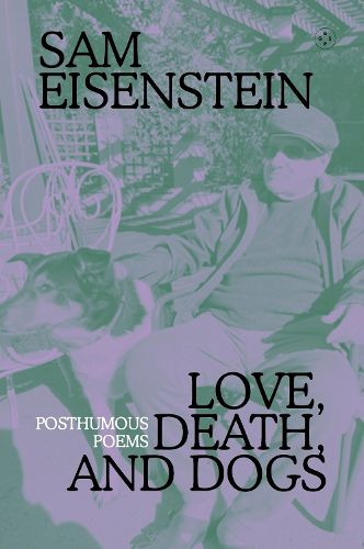 Cover image for Love, Death And Dogs