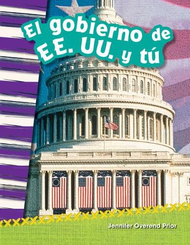 Cover image for El gobierno de EE. UU. y tu (You and the U.S. Government) (Spanish Version)